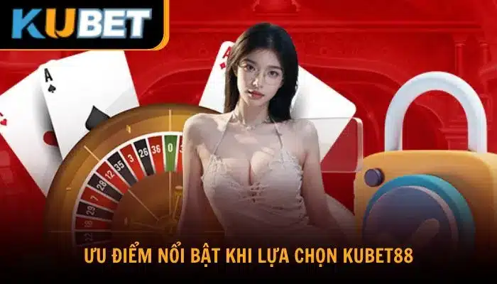 Chú trọng dịch vụ chăm sóc khách hàng Kubet